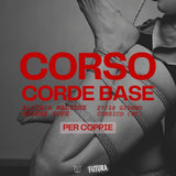CORSO CORDE - BASE - Per coppie
