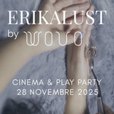 ERIKALUST by WOVO - CINEMA & PLAY PARTY