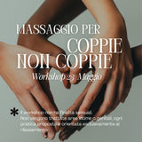 Corso di Massaggio per Coppie NON Coppie