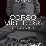 Corso Livello 1 - Mistress